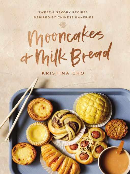 Title details for Mooncakes and Milk Bread by Kristina Cho - Wait list